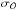\hbox{$\sigma_{\mathcal{O}}$}