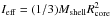 \hbox{$I_{\rm eff} = (1/3) M_{\rm shell} R_{\rm core}^{2}$}