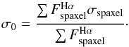 \begin{equation} \label{eq:2} \sigma_0 = \frac{\sum F^\mathrm{H\alpha}_\mathrm{spaxel} \sigma_\mathrm{spaxel}}{ \sum F^\mathrm{H\alpha}_\mathrm{spaxel}}\cdot \end{equation}