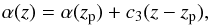 \begin{equation} \alpha(z) = \alpha(z_{\rm p}) + c_3(z-z_{\rm p}), \end{equation}