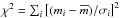\hbox{$\chi^2 = \sum_i \left[(m_i - \overline{m}) / \sigma_i \right] ^2$}