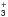 \hbox{$_{\mathsf 3}^+$}