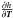 \hbox{$\frac{\partial h}{\partial \vec{T}}$}