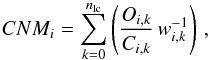 \begin{equation} CNM_{i}=\sum_{k=0}^{n_{\rm lc}} \left( \frac{O_{i,k}}{C_{i,k}}\, w^{-1}_{i,k} \right) \, , \end{equation}