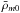 \hbox{$\bar{\rho}_{m0}$}