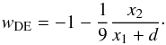 \begin{equation} w_{\rm DE} = -1 - \frac{1}{ 9} \frac{x_2}{x_1 + d}\cdot \end{equation}