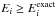 \hbox{$E_i\ge E_i^{\rm exact}$}