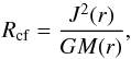 \begin{equation} R_{\rm cf}= {J^2(r) \over G M(r)}, \label{centrad} \end{equation}