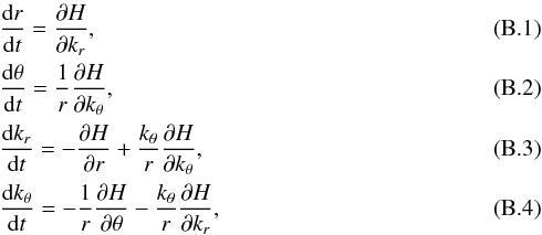 \appendix \setcounter{section}{2} \begin{eqnarray} \label{Ham1} &&\frac{{\rm d} r}{{\rm d} t} = \frac{\partial H}{\partial k_r}, \\ &&\frac{{\rm d} \theta}{{\rm d} t} = \frac{1}{r} \frac{\partial H}{\partial k_{\theta}}, \label{Ham2}\\ &&\frac{{\rm d} k_r}{{\rm d} t} = - \frac{\partial H}{\partial r} + \frac{k_{\theta}}{r} \frac{\partial H}{\partial k_{\theta}}, \label{Ham3}\\ &&\frac{{\rm d} k_{\theta}}{{\rm d} t} = - \frac{1}{r} \frac{\partial H}{\partial \theta} - \frac{k_{\theta}}{r} \frac{\partial H}{\partial k_r}, \label{Ham4} \end{eqnarray}