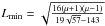 \hbox{$L_{\rm min} =\sqrt{\frac{16(\mu+1)(\mu-1)}{19\sqrt{57}-143}}$}