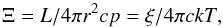 \begin{equation} \label{xicapdef} \Xi = L/4 \pi r^2 cp = \xi / 4\pi ckT, \end{equation}