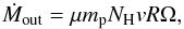 \begin{equation} \label{mout} \dot{M}_{\rm out} = \mu m_{\rm p}N_{\rm H}vR\Omega, \end{equation}