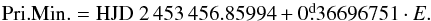 \begin{eqnarray*} \rm Pri. Min. = HJD~2\,453\,456.85994 + 0\fd36696751 \cdot {\it E}. \end{eqnarray*}