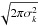 \hbox{$\!\sqrt{2\pi \sigma_{k}^2}$}