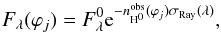 \begin{equation} F_\lambda(\varphi_j) = F^0_\lambda {\rm e}^{-n^{\rm obs}_{\rm H^{0}}(\varphi_j) \sigma_{\rm Ray}(\lambda)}, \label{rayleighflux} \end{equation}