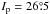 \hbox{$I_{\rm p}=26\fdg5$}