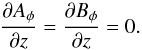 \begin{eqnarray*} \frac{\partial A_\phi}{\partial z}=\frac{\partial B_\phi}{\partial z}=0. \end{eqnarray*}