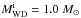 \hbox{$M_{\rm WD}^{\rm i}=1.0~M_{\odot}$}