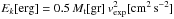 \hbox{$E_k [{\rm erg}] = 0.5\,M_{\rm t}[{\rm gr}]\, v^2_{\exp}[{\rm cm}^2\,{\rm s}^{-2}]$}