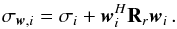 \appendix \setcounter{section}{2} \begin{equation} \label{eq:MVDRmin} \WTDIind{i}=\sigma_{i}+\bw_{i}^H\bR_{r}\bw_{i} \,. \end{equation}