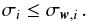 \appendix \setcounter{section}{2} \begin{equation} \label{eq:wupper} \sigma_{i} \le \WTDIind{i} \,. \end{equation}