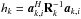 \hbox{$h_k=\ba_{k,i}^H\bR_k^{-1}\ba_{k,i}$}