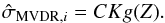 \appendix \setcounter{section}{3} \begin{equation} \UMVDRDIind{i}=CK g(Z). \end{equation}