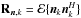 \hbox{$\bR_{\bn,k}=\EExp\{\bn_k\bn_k^H\}$}