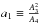 \hbox{$a_1\equiv \frac{A_3^2}{A_4}$}