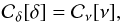 \appendix \setcounter{section}{3} \begin{equation} \mathcal{C}_\delta[\delta] = \mathcal{C}_\nu[\nu], \label{matching} \end{equation}