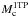 \hbox{$M_{\rm c}^{\rm 1TP}$}