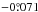 \hbox{$-0\fdg071$}