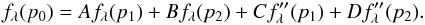 \begin{equation} f_\lambda(p_0) = A f_\lambda(p_1) + B f_\lambda(p_2) + C f_\lambda''(p_1) + D f_\lambda''(p_2) . \end{equation}