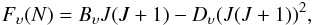 \begin{eqnarray} F_\upsilon(N) = B_\upsilon J(J+1) - D_\upsilon (J(J+1))^2, \label{eqn:3} \end{eqnarray}