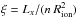 \hbox{$\xi=L_x/(n\,R_{\rm ion}^2)$}