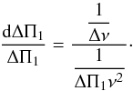 \appendix \setcounter{section}{1} \begin{equation} \frac{\diff\deltapi}{\deltapi} = { \displaystyle{1\over \Dnu} \over \displaystyle{1 \over {\deltapi\nu^{2}}} } \cdot \label{deltapi_erreur_rapport} \end{equation}