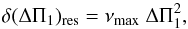 \begin{equation} \ddpires = \numax\ \deltapi^{2} , \label{equation-re} \end{equation}