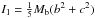 \hbox{$I_1 = \frac{1}{5}M_{\rm b}(b^2+c^2)$}