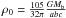 \hbox{$\rho_0 = \frac{105}{32 \pi}\frac{GM_{\rm b}}{abc}$}