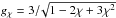 \hbox{$g_{\chi} =3/\!\sqrt{1-2\chi+3\chi^2}$}