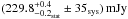 \hbox{$(229.8^{+0.4}_{-0.2_\mathrm{stat}}\pm35_\mathrm{sys})\mathrm{\,mJy}$}