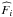 \hbox{$ \widehat{F}_{i}$}