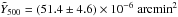 \hbox{$\tilde{Y}_{500}= (51.4 \pm 4.6) \times 10^{-6}~{\rm arcmin}^2$}