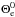 \hbox{$\Theta_{\rm e}^0$}