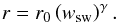\begin{eqnarray} \label{eq:td} r = r_0 \left( w_{\rm sw}\right)^{\gamma}. \end{eqnarray}