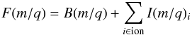 \begin{eqnarray} \label{eq:fmodel} F(m/q) = B(m/q) + \sum_{i \in \rm{ion}} I(m/q)_i \end{eqnarray}