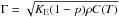 \hbox{${\Gamma=\sqrt{K_{\rm E}(1-p)\rho C(T)}}$}