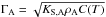 \hbox{$\Gamma_{\rm A}=\sqrt{K_{\rm S,A}\rho_{\rm A} C(T)}$}