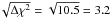 \hbox{$\!\sqrt{\Delta\chi^2}=\sqrt{10.5}=3.2$}