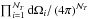 \hbox{$\prod_{i=1}^{\mathcal{N}_T} \mathrm{d}\Omega_i/ \left(4 \pi\right)^{\mathcal{N}_T}$}